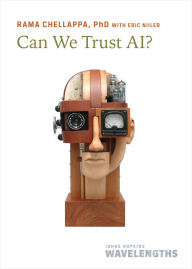 Title: Can We Trust AI?, Author: Rama Chellappa