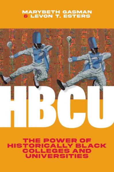 HBCU: The Power of Historically Black Colleges and Universities