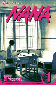 Title: Nana, Vol. 1, Author: Ai Yazawa