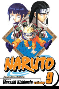 Title: Naruto, Volume 9, Author: Masashi Kishimoto