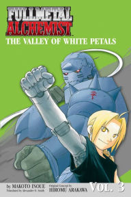 Title: Fullmetal Alchemist: The Valley of the White Petals (OSI): The Valley of White Petals, Author: Makoto Inoue