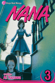 Title: Nana, Vol. 3, Author: Ai Yazawa