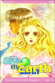 Title: Please Save My Earth, Vol. 16, Author: Saki Hiwatari