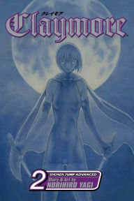 Title: Claymore, Volume 2, Author: Norihiro Yagi