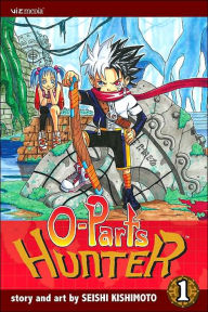 Title: O-Parts Hunter, Vol. 1, Author: Seishi Kishimoto