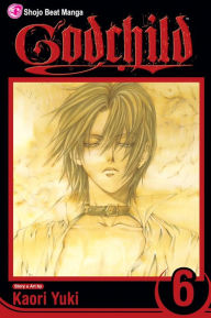 Title: Godchild, Volume 6, Author: Kaori Yuki