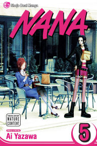 Free books on audio downloads Nana, Vol. 5 in English 9781421510194 DJVU ePub CHM