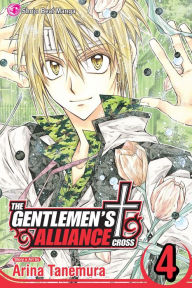 Title: The Gentlemen's Alliance Cross, Vol. 4, Author: Arina Tanemura