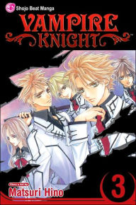 Title: Vampire Knight, Vol. 3, Author: Matsuri Hino