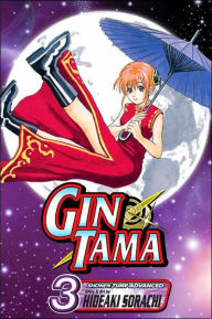 Title: Gin Tama, Vol. 3, Author: Hideaki Sorachi