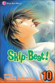 Title: Skip Beat!, Vol. 10, Author: Yoshiki Nakamura