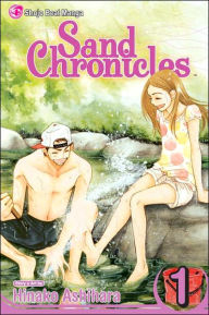 Title: Sand Chronicles, Volume 1, Author: Hinako Ashihara