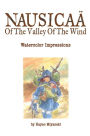 Nausicaä of the Valley of the Wind: Watercolor Impressions