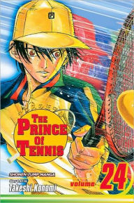 Title: The Prince of Tennis, Volume 24, Author: Takeshi Konomi