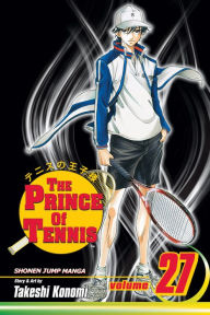 Title: The Prince of Tennis, Volume 27, Author: Takeshi Konomi