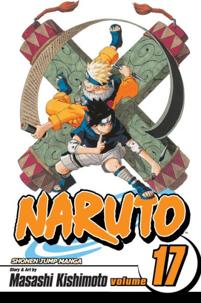 Naruto, Volume 17 by Masashi Kishimoto, Paperback | Barnes & Noble®