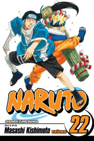 Title: Naruto, Volume 22, Author: Masashi Kishimoto