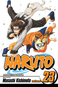 Title: Naruto, Volume 23, Author: Masashi Kishimoto