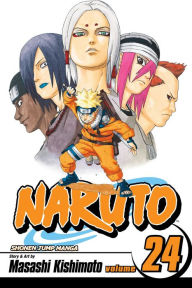 Title: Naruto, Volume 24, Author: Masashi Kishimoto