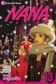 Title: Nana, Vol. 13, Author: Ai Yazawa