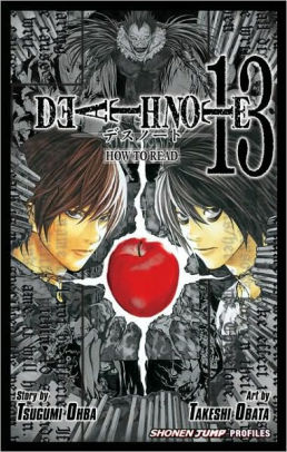 Death Note Volume 13 How To Read By Tsugumi Ohba