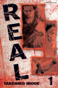 Title: Real, Volume 1, Author: Takehiko Inoue