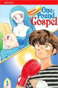 Title: One-Pound Gospel, Vol. 1 (2nd Edition), Author: Rumiko Takahashi