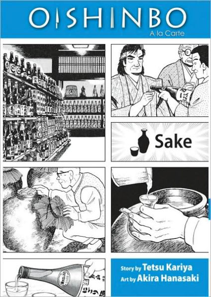 Oishinbo, Volume 2: Sake