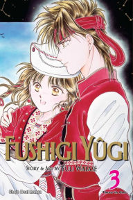 Title: Fushigi Yûgi (VIZBIG Edition), Vol. 3, Author: Yuu Watase