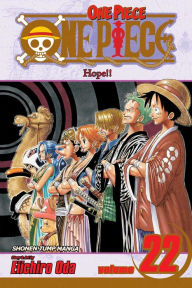 Title: One Piece, Vol. 22: Hope!!, Author: Eiichiro Oda