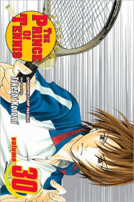 Title: The Prince of Tennis, Volume 30, Author: Takeshi Konomi