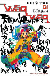 Title: WaqWaq, Volume 1, Author: Ryu Fujisaki