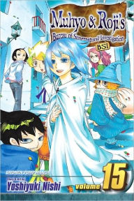 Title: Muhyo & Roji's Bureau of Supernatural Investigation, Vol. 15, Author: Yoshiyuki Nishi