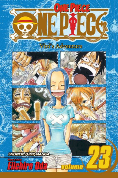 One Piece, Vol. 23: Vivi's Adventure by Eiichiro Oda, Paperback