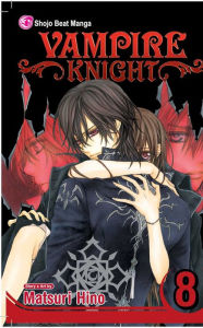 Title: Vampire Knight, Vol. 8, Author: Matsuri Hino