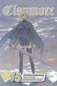 Title: Claymore, Volume 15, Author: Norihiro Yagi