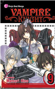 Title: Vampire Knight, Vol. 9, Author: Matsuri Hino