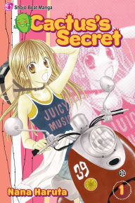 Title: Cactus's Secret, Vol. 1, Author: Nana Haruta