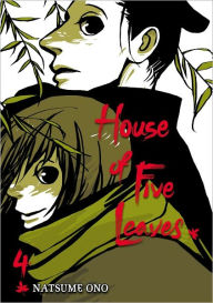 Title: House of Five Leaves, Volume 4, Author: Natsume Ono