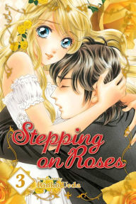 Title: Stepping on Roses, Volume 3, Author: Rinko Ueda