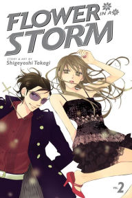 Title: Flower in a Storm, Vol. 2, Author: Shigeyoshi Takagi