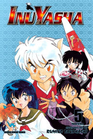 Title: Inuyasha (VIZBIG Edition), Vol. 5: Dueling Emotions, Author: Rumiko Takahashi