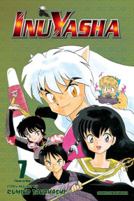 Title: Inuyasha (VIZBIG Edition), Vol. 7: Dueling Emotions, Author: Rumiko Takahashi