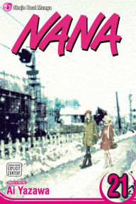 Title: Nana, Vol. 21, Author: Ai Yazawa