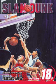 Title: Slam Dunk, Volume 18, Author: Takehiko Inoue