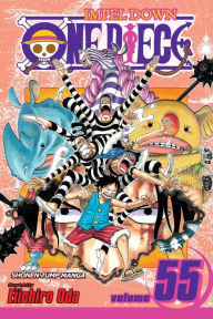 Title: One Piece, Vol. 55: A Ray of Hope, Author: Eiichiro Oda