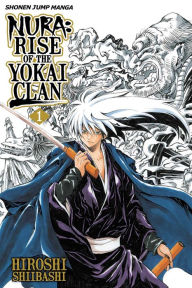 Title: Nura: Rise of the Yokai Clan, Vol. 1, Author: Hiroshi Shiibashi