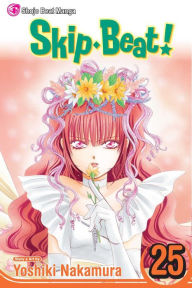 Title: Skip Beat!, Vol. 25, Author: Yoshiki Nakamura