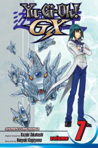 Title: Yu-Gi-Oh! GX, Vol. 7, Author: Naoyuki Kageyama