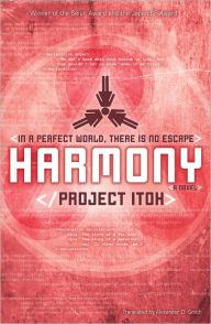 Title: Harmony, Author: Keikaku (Project) Itoh